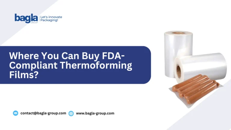FDA-Compliant Thermoforming Films