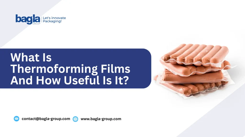 Thermoforming Films