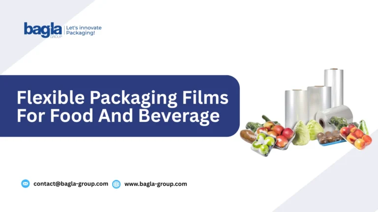 Flexible Packaging Films For Food And Beverage