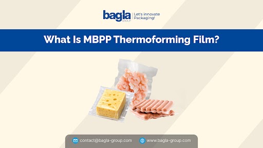 MBPP Thermoforming Film