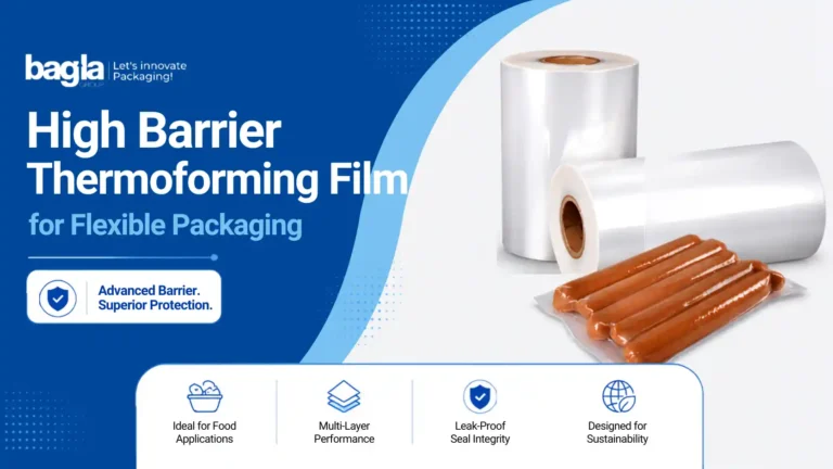 High Barrier Thermoforming Film for Flexible Packaging